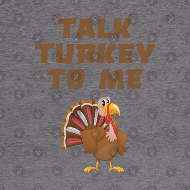 Talk Turkey To Me by mstory